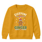 Everyone Loves A Ginger Graphic Christmas Kids Sweatshirt