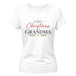 Festive holiday first time grandma Christmas Ladies T-Shirt