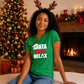 Festive holiday slogan graphic Christmas Ladies T-Shirt