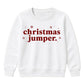Festive Snowflake Jumper Slogan Christmas Kids Sweatshirt