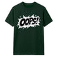Classic Pop Art Comic Splash Oops Slogan Unisex T-Shirt