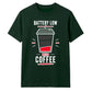 Funny Battery Low Slogan Graphic Unisex T-Shirt