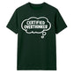 Funny Thought Bubble Certified Overthinker Unisex T-Shirt