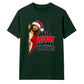 Humorous Christian holiday quote Christmas Unisex T-Shirt