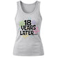 Fun 18 Years Later Flower Graphic 18 Birthday Ladies Tank Top