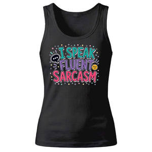 Fun Bright Typography I Speak Fluent Sarcasm Ladies Tank Top