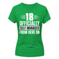 Funny 18 Officially Self-Managed Birthday Ladies T-Shirt
