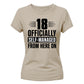Funny 18 Officially Self-Managed Birthday Ladies T-Shirt