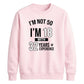 Epic Birthday Joke Personliased Happy Birthday Sweatshirt