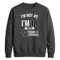 Epic Birthday Joke Personliased Happy Birthday Sweatshirt