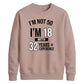 Epic Birthday Joke Personliased Happy Birthday Sweatshirt