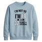Epic Birthday Joke Personliased Happy Birthday Sweatshirt