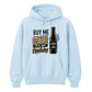 Funny Beer Party Happy Birthday hoodie