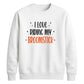 Funny broomstick quote print Halloween Unisex Sweatshirt