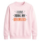 Funny broomstick quote print Halloween Unisex Sweatshirt