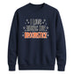 Funny broomstick quote print Halloween Unisex Sweatshirt