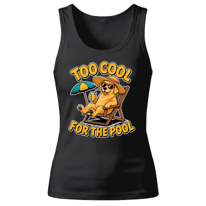 Funny Dog Too Cool For The Pool Graphic Ladies Tank Top