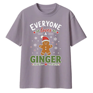 Funny Everyone Loves A Ginger Christmas Oversized T-Shirt
