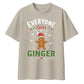Funny Everyone Loves A Ginger Christmas Oversized T-Shirt