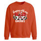 Funny holiday gnomes quote Christmas Oversized Sweatshirt