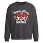 Funny holiday gnomes quote Christmas Oversized Sweatshirt