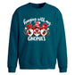 Funny holiday gnomes quote Christmas Oversized Sweatshirt