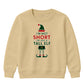 Funny Im Just A Tall Elf Graphic Christmas Kids Sweatshirt