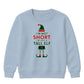 Funny Im Just A Tall Elf Graphic Christmas Kids Sweatshirt
