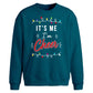 Funny Its Me Im Cheer Slogan Christmas Oversized Sweatshirt