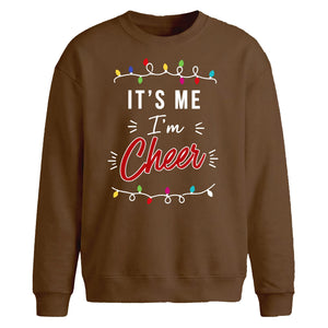 Funny Its Me Im Cheer Slogan Christmas Oversized Sweatshirt