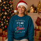 Funny Its Me Im Cheer Slogan Christmas Oversized Sweatshirt