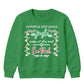Funny Jingle Some Of The Way Art Christmas Kids Sweatshirt