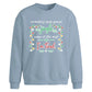 Funny Jingle Some Of The Way Christmas Oversized Sweatshirt