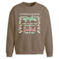 Funny Jingle Some Of The Way Christmas Oversized Sweatshirt