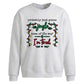 Funny Jingle Some Of The Way Christmas Oversized Sweatshirt