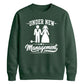 Funny Marriage Management Slogan Bride Groom Unisex Sweatshirt