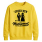 Funny Marriage Management Slogan Bride Groom Unisex Sweatshirt