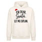 Funny Santa Quote Let Me Explain Christmas Oversized Hoodie