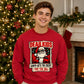 Funny parent santa bill quote Christmas Unisex Sweatshirt