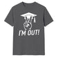 2026 Graduate Unisex T-Shirt I'm Out Graduation Gift for Him