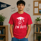 2026 Graduate Unisex T-Shirt I'm Out Graduation Gift for Him