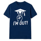 2026 Graduate Unisex T-Shirt I'm Out Graduation Gift for Him