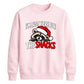 Funny raccoon snacks quote Christmas Unisex Sweatshirt