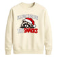 Funny raccoon snacks quote Christmas Unisex Sweatshirt