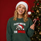 Funny raccoon snacks quote Christmas Unisex Sweatshirt
