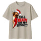 Funny religious birthday quote Christmas Oversized T-Shirt
