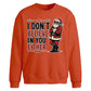 Funny Sarcastic Santa Meme Christmas Oversized Sweatshirt