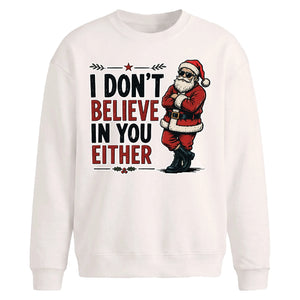 Funny Sarcastic Santa Meme Christmas Oversized Sweatshirt