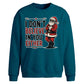 Funny Sarcastic Santa Meme Christmas Oversized Sweatshirt