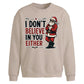 Funny Sarcastic Santa Meme Christmas Oversized Sweatshirt